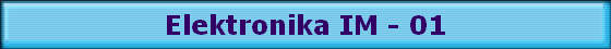 Elektronika IM - 01