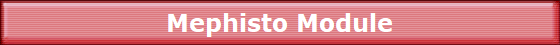 Mephisto Module