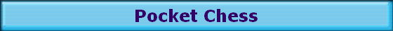Pocket Chess